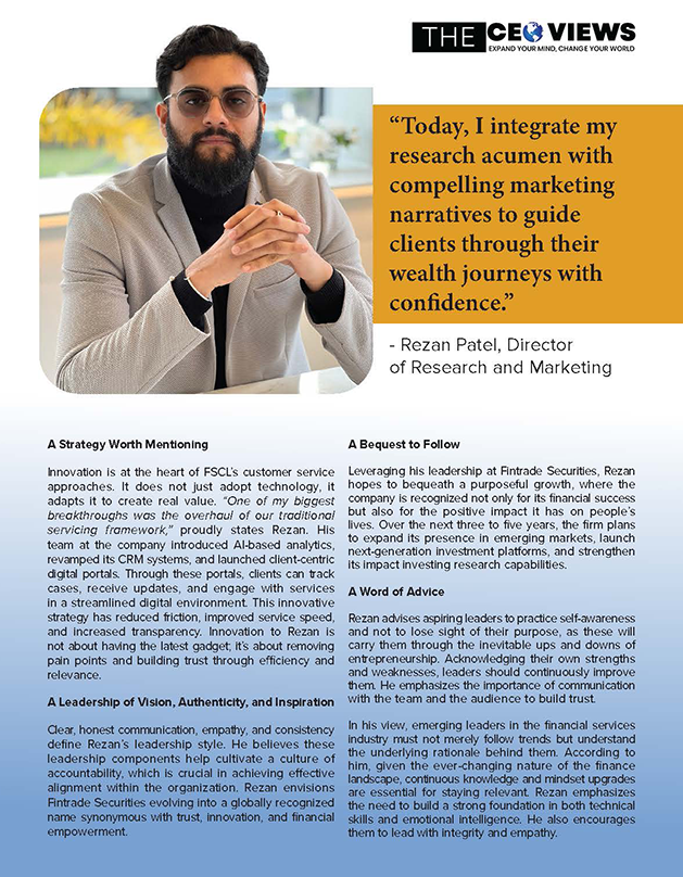 THE CEO VIEWS - REZAN PATEL